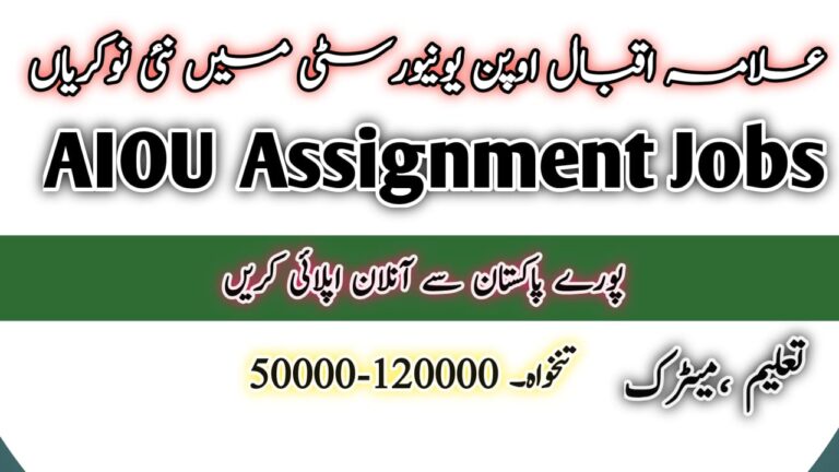 AIOU Assignment Jobs 2025 – Apply Online for 1000+ Vacancies